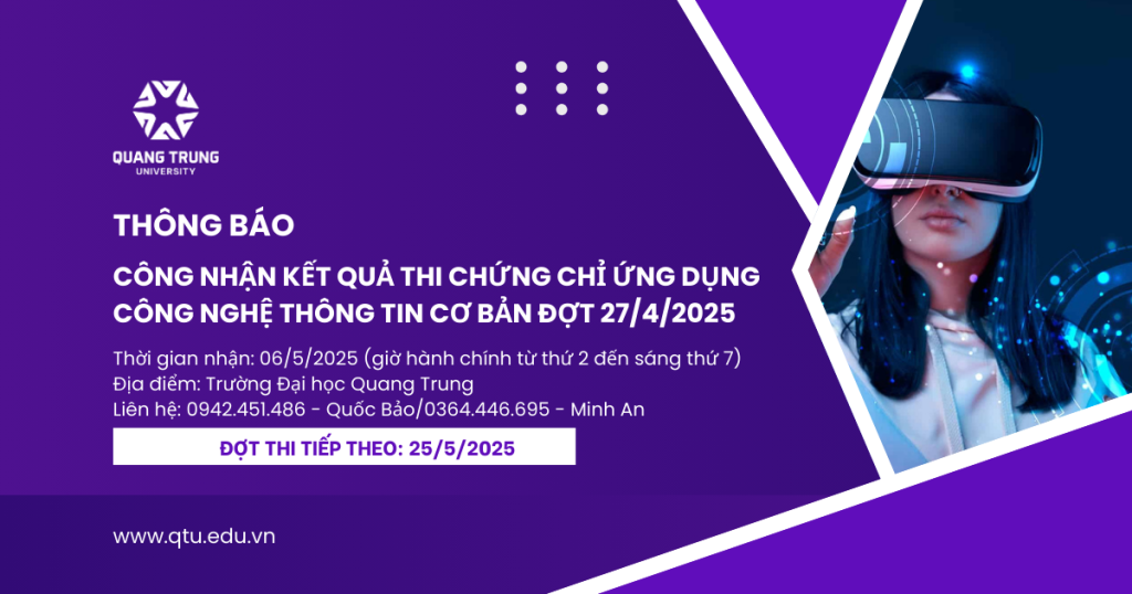 Công Nhận Kết Quả Thi Chứng Chỉ Ứng Dụng Công Nghệ Thông Tin Cơ Bản 27.4.2025