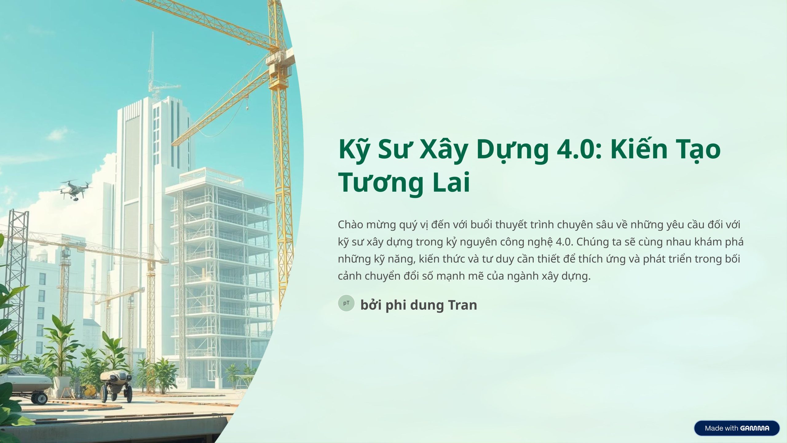 Ky Su Xay Dung 40 Kien Tao Tuong Lai H├¼nh ß║únh 0